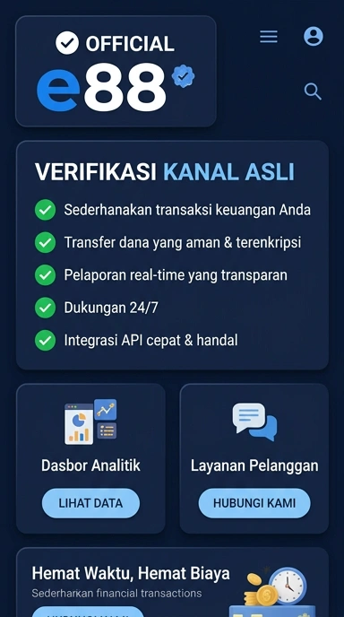 Kanal Resmi e88 untuk Pengguna Android Indonesia
